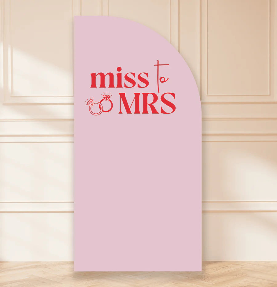 Half Arch 'Miss to Mrs' Backdrop